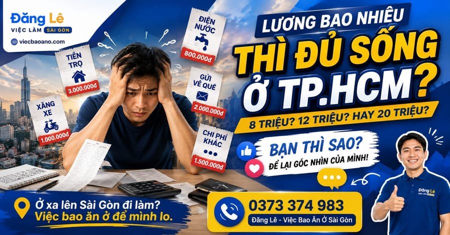 Một tháng cần bao nhiêu tiền mới đủ sống ở TP.HCM?